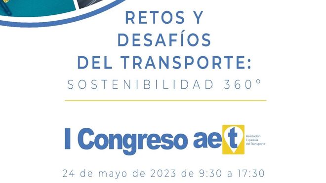 La AET convoca su primer congreso para analizar los retos y desafíos del transporte